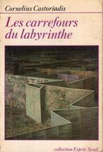 Les carrefours du labyrinthe