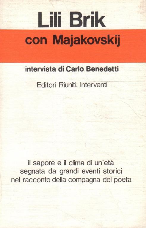 Con Majakovskij: intervista di Carlo Benedetti - Lili Brik - copertina