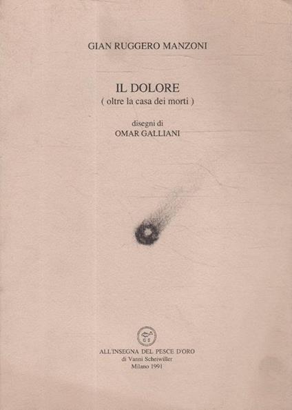 Il dolore (oltre la casa dei morti) - G. Manzoni - copertina