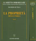 La proprietà: Vol 1: I rapporti di vicinato. Vol 2: privata e pubblica