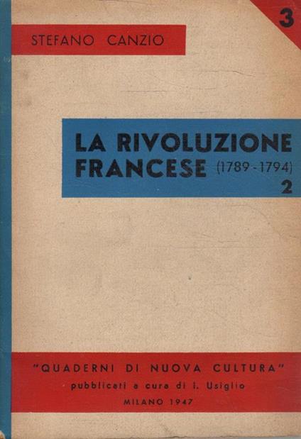 La rivoluzione francese (1789-1794) - Stefano Canzio - copertina