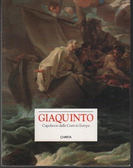 Gianquinto: Capolavori dalle Corti in Europa - copertina