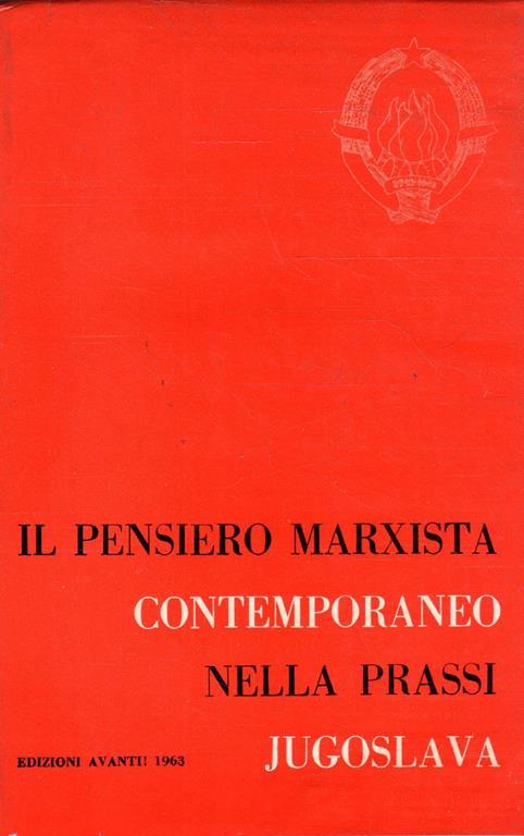 Il pensiero marxista contemporaneo nella prasi Jugoslavia - copertina