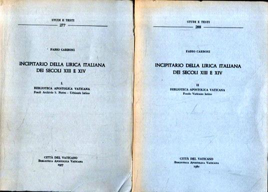 Incipitario della lirica italiana dei secoli XIII-XIV - Fabio Carboni - copertina