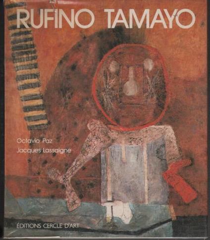 Rufino Tamayo - Octavio Paz - copertina