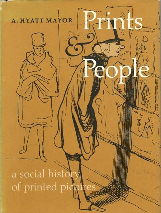 Prints & People: a social history of printed pictures - A. Mayor - copertina