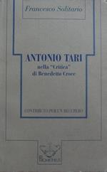 Antonio Tari nella Critica di Benedetto Croce : contributo per un recupero