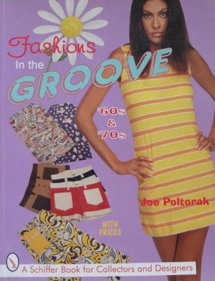 Fashions in the groove : '60s & '70s - Poltorak Joe - copertina