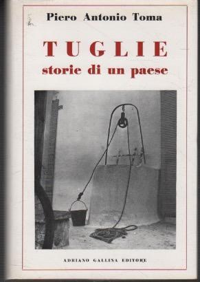 Tuglie: storie di un paese - copertina