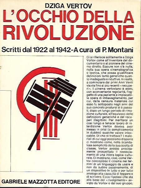 L' occhio della rivoluzione: scritti dal 1922 al 1942 - copertina