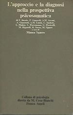 L' approccio e la diagnosi nella prospettiva psicosomatica