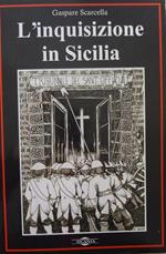 L' inquisizione in Sicilia