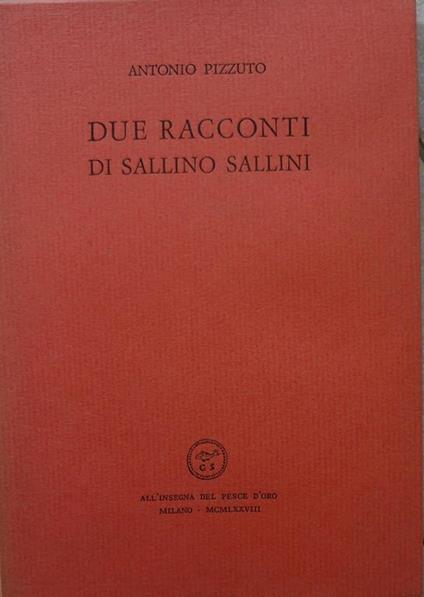 Due racconti di Sallino Sallini - Antonio Pizzuto - copertina