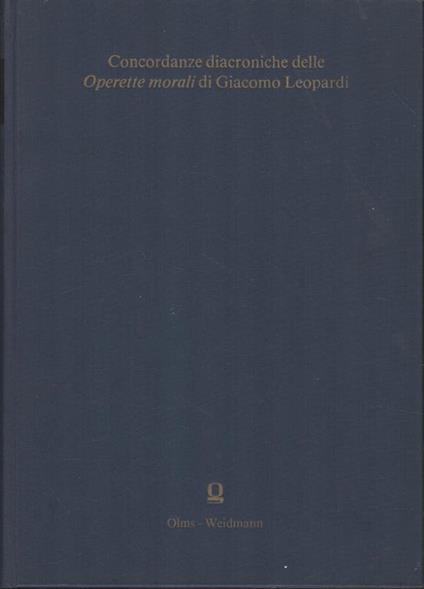 Concordanze diacroniche delle Operette morali di Giacomo Leopardi - copertina