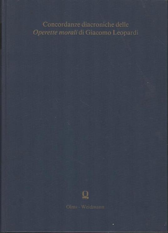 Concordanze diacroniche delle Operette morali di Giacomo Leopardi - copertina