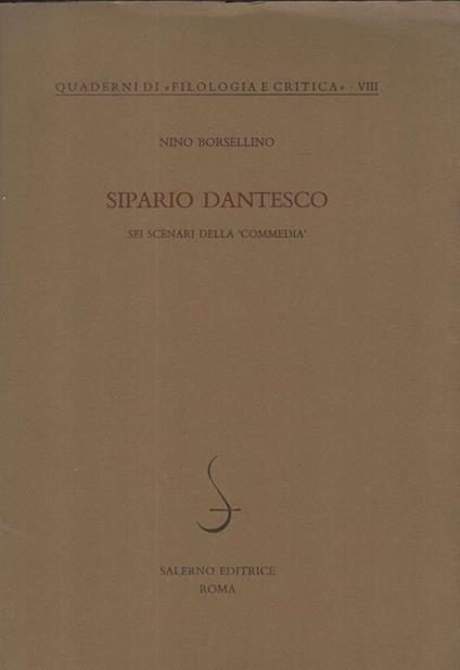 Sipario dantesco : sei scenari della commedia - Nino Borsellino - copertina