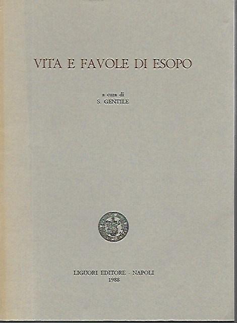 Vita e favole di Esopo - Salvatore Gentile - copertina