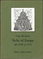 Sicilia ed Europa dal 1700 al 1735