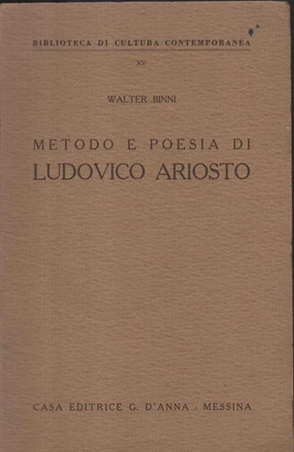 Metodo e Poesia di Ludovico Ariosto - Walter Binni - copertina