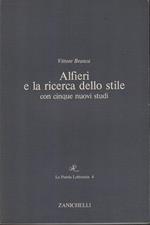 Alfieri e la ricerca dello stile con cinque nuovi studi