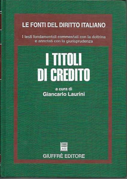 I titoli di credito - Giancarlo Laurini - copertina