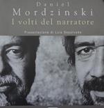 Daniel Mordzinski: i volti del narratore