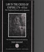 Law in the crisis of Empire 379-445 AD: The Theodosian Dinasty and its Quaestors