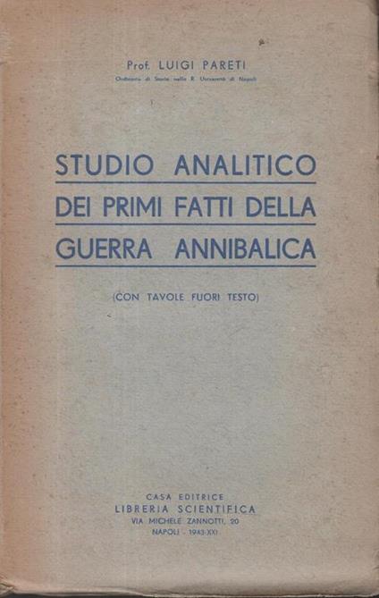 Studio Analitico dei Primi Fatti della Guerra Annibalica - Luigi Pareti - copertina