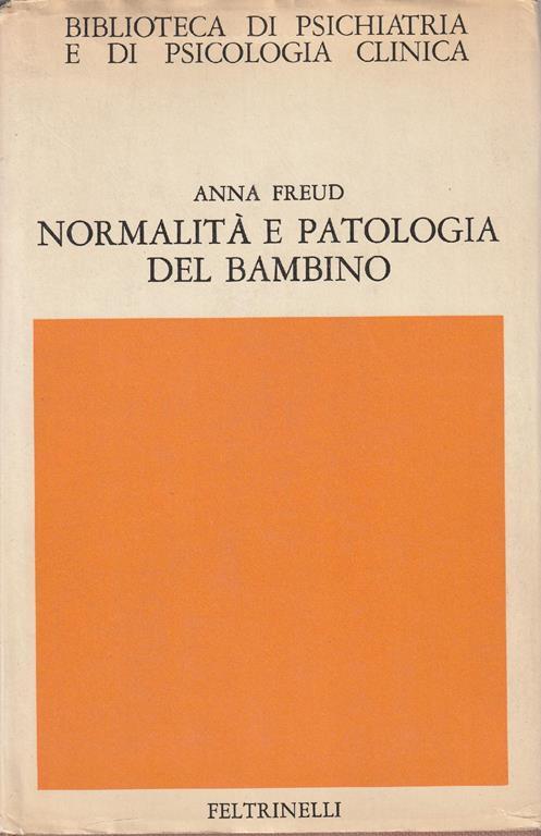 Normalità e patologia del bambino - A. FREUD - copertina