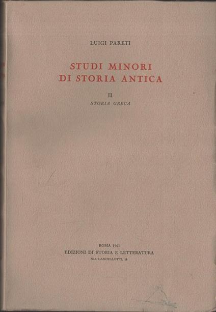 Studi minori di storia antica - Luigi Pareti - copertina