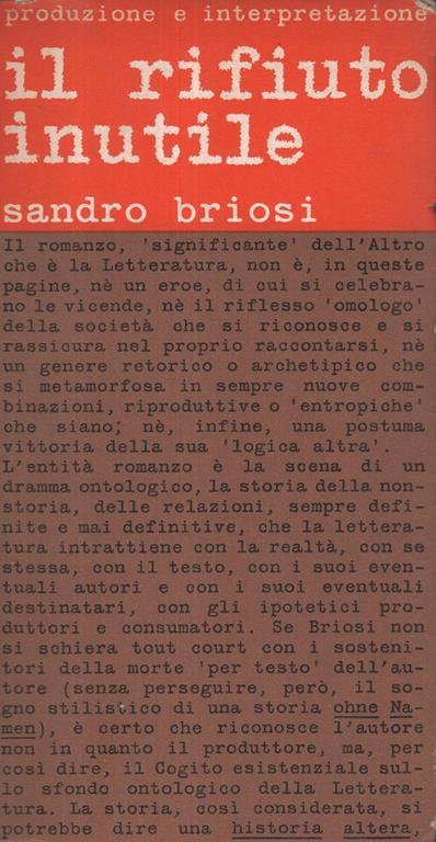 Il rifiuto inutile. Interpretazione del romanzo italiano da Verga a Gadda - Sandro Briosi - copertina