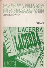 La cultura delle Avanguardie e la fondazione della critica letteraria dei contemporanei