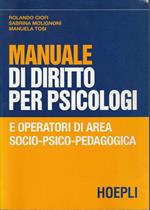 Manuale di diritto per psicologi e operatori di area socio-psico-pedagogica