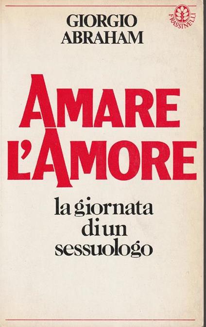 Amare l'amore - Gerald Abraham - copertina