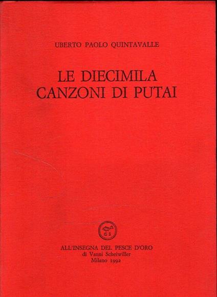 Autografato! Le diecimila canzoni di Putai - Uberto P. Quintavalle - copertina