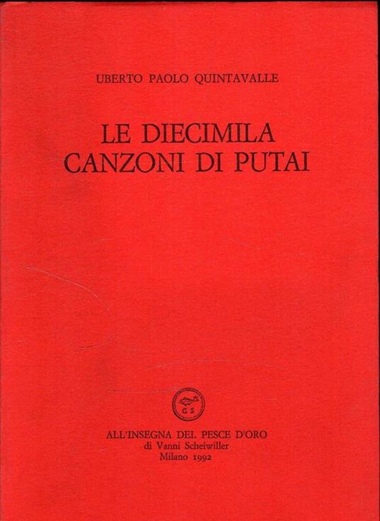 Autografato! Le diecimila canzoni di Putai - Uberto P. Quintavalle - copertina