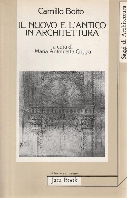 Il nuovo e l'antico in architettura - copertina