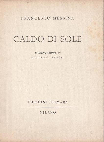 Caldo di sole - Francesco Messina - copertina