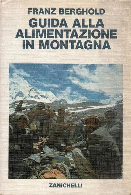Guida all'alimentazione in montagna - Franz Berghold - copertina