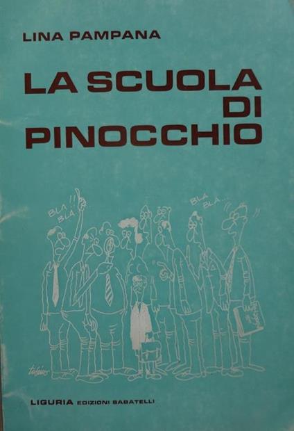 La scuola di pinocchio - Lina Pampana - copertina