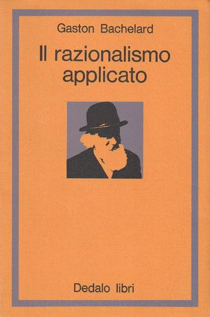 Il razionalismo applicato - Gaston Bachelard - copertina