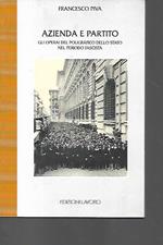 Azienda e partito. Gli operai del Poligrafico dello Stato nel periodo fascista