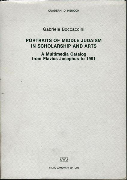 Portraits of middle Judaism in scholarship and arts : a multimedia catalog from Flavius Josephus to 1991 - copertina