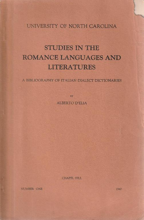 Studies in the romance languages and literatures - Alessandra D'Elia - copertina