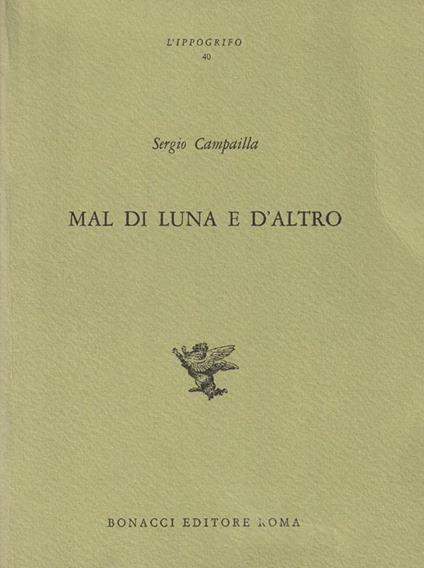 Mal di luna e d'altro - Sergio Campailla - copertina