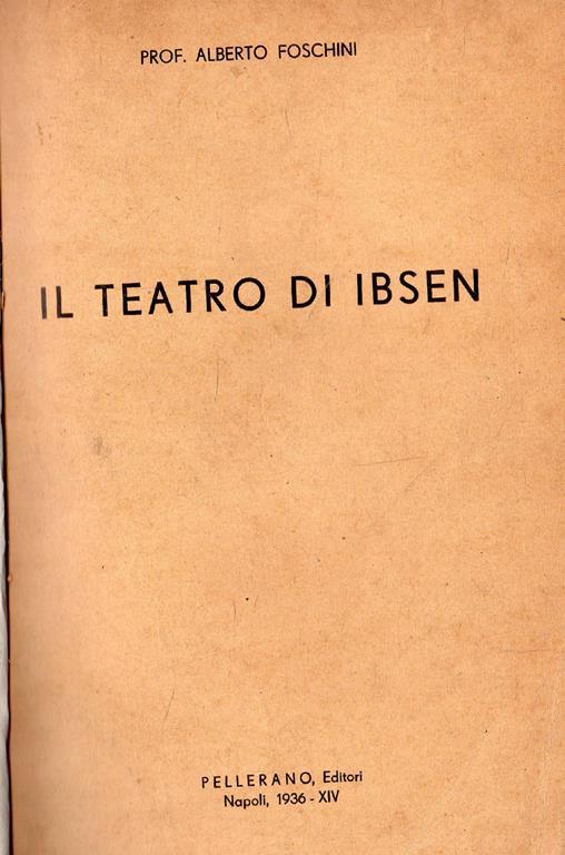 Il teatro di Ibsen - Alberto Foschini - copertina