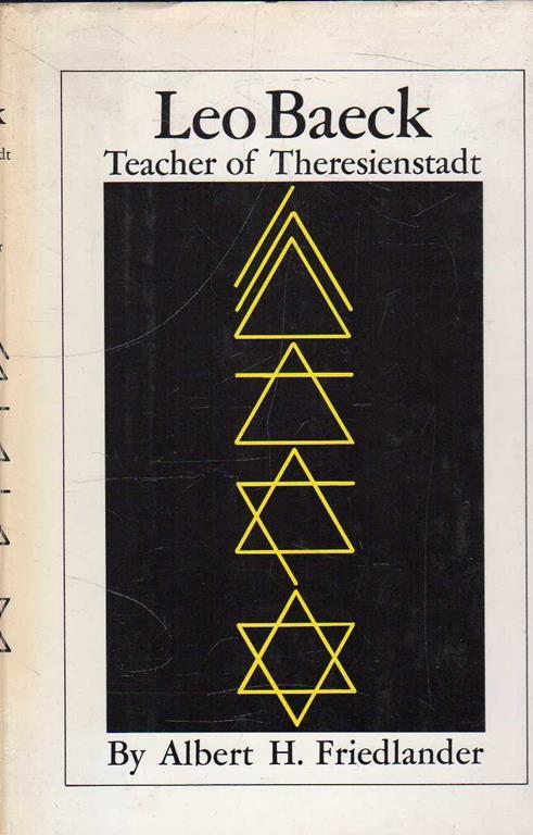 Autografato! Leo Baeck: Teacher of Theresienstadt - copertina