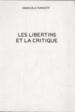 Les Libertins et la critique