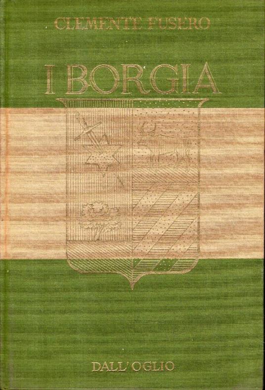 I Borgia - Clemente Fusero - copertina