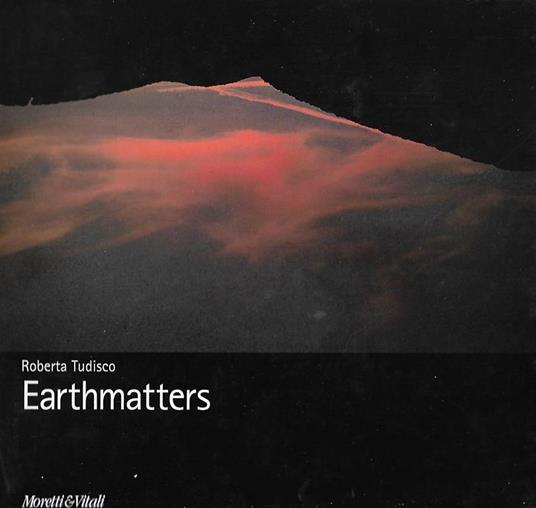 Roberta Tudisco. Earthmatters - copertina